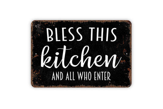 Bless This Kitchen And All Who Enter Sign, Welcome Farmhouse Metal Wall Art