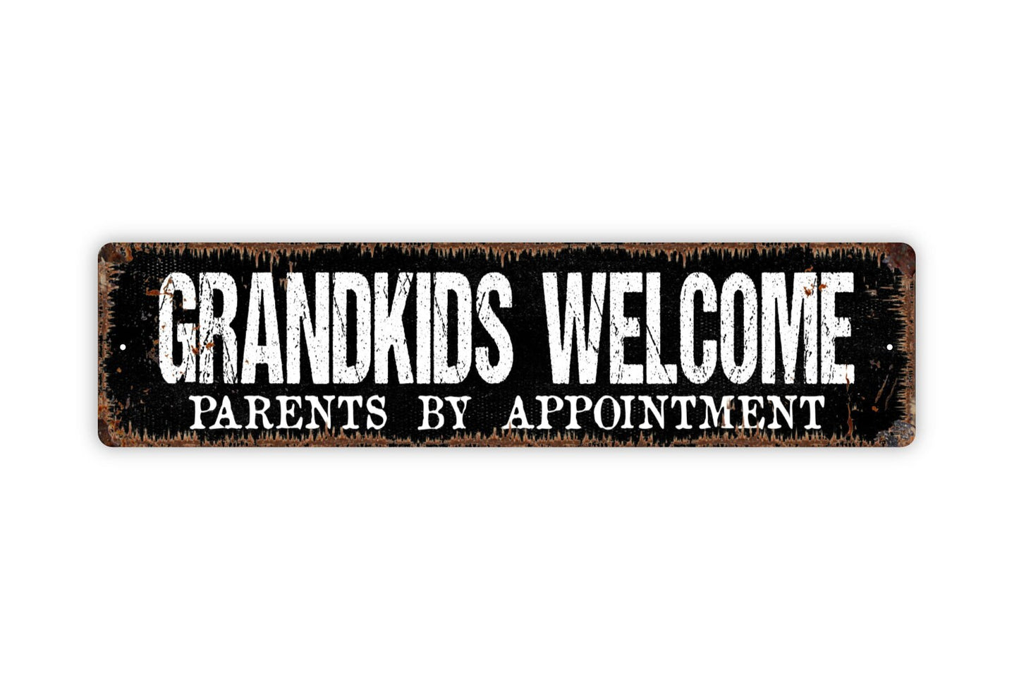 Grandkids Welcome Parents By Appointment Sign - Funny Grandchildren Grandma Grandpa House Rustic Street Metal Sign or Door Name Plate Plaque