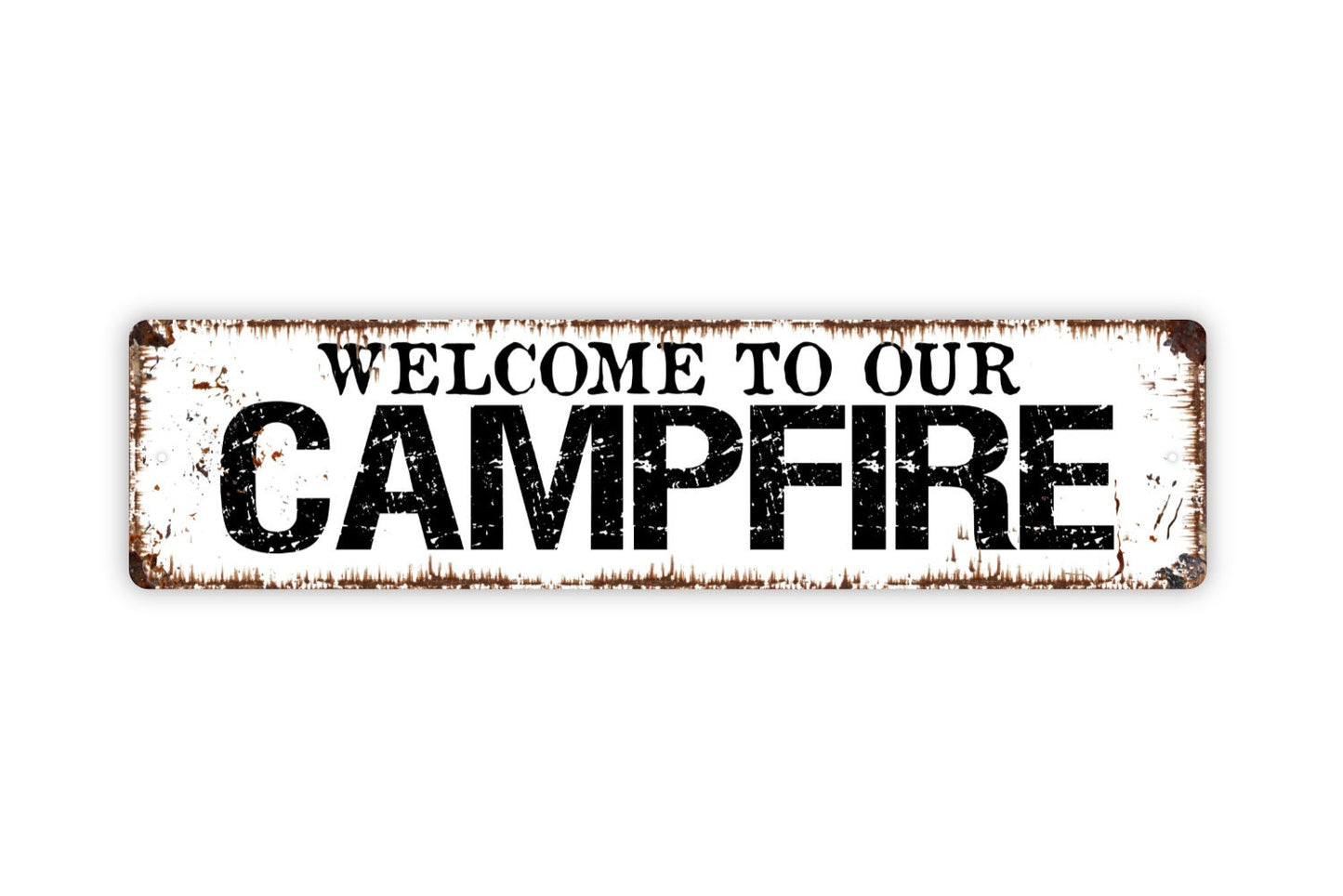 Welcome To Our Campfire Metal Sign - Camping Camper Fire Pit Rustic Street Metal Sign or Door Name Plate Plaque