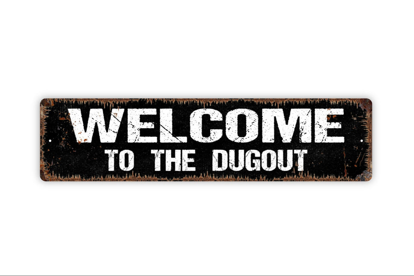 Welcome to the Dugout Sign - Baseball Metal Rustic Street Sign or Door Name Plate Plaque