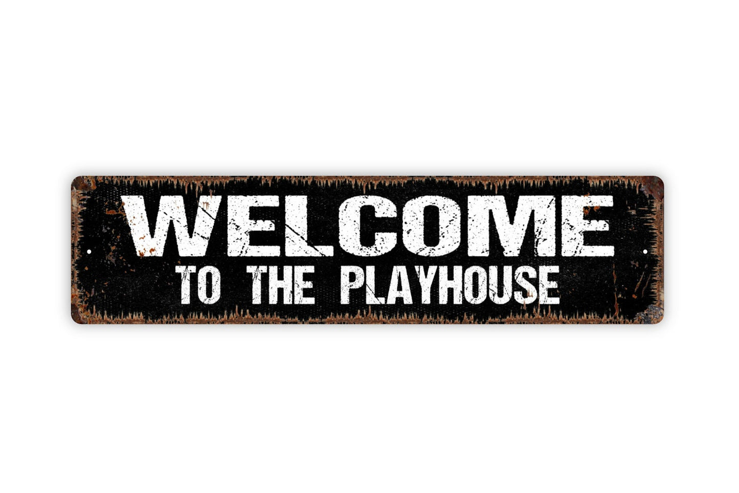 Welcome to the Playhouse Sign - Kids Clubhouse Treehouse Playground Show Art Play Rustic Street Metal Sign or Door Name Plate Plaque