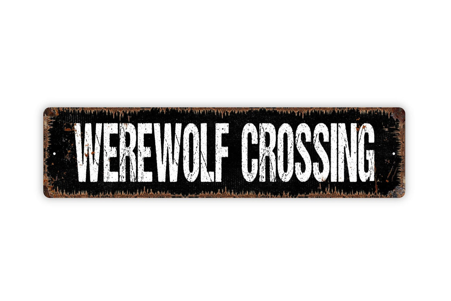 Werewolf Crossing Sign - Beware Caution Warning Werewolves Rustic Street Metal Sign or Door Name Plate Plaque