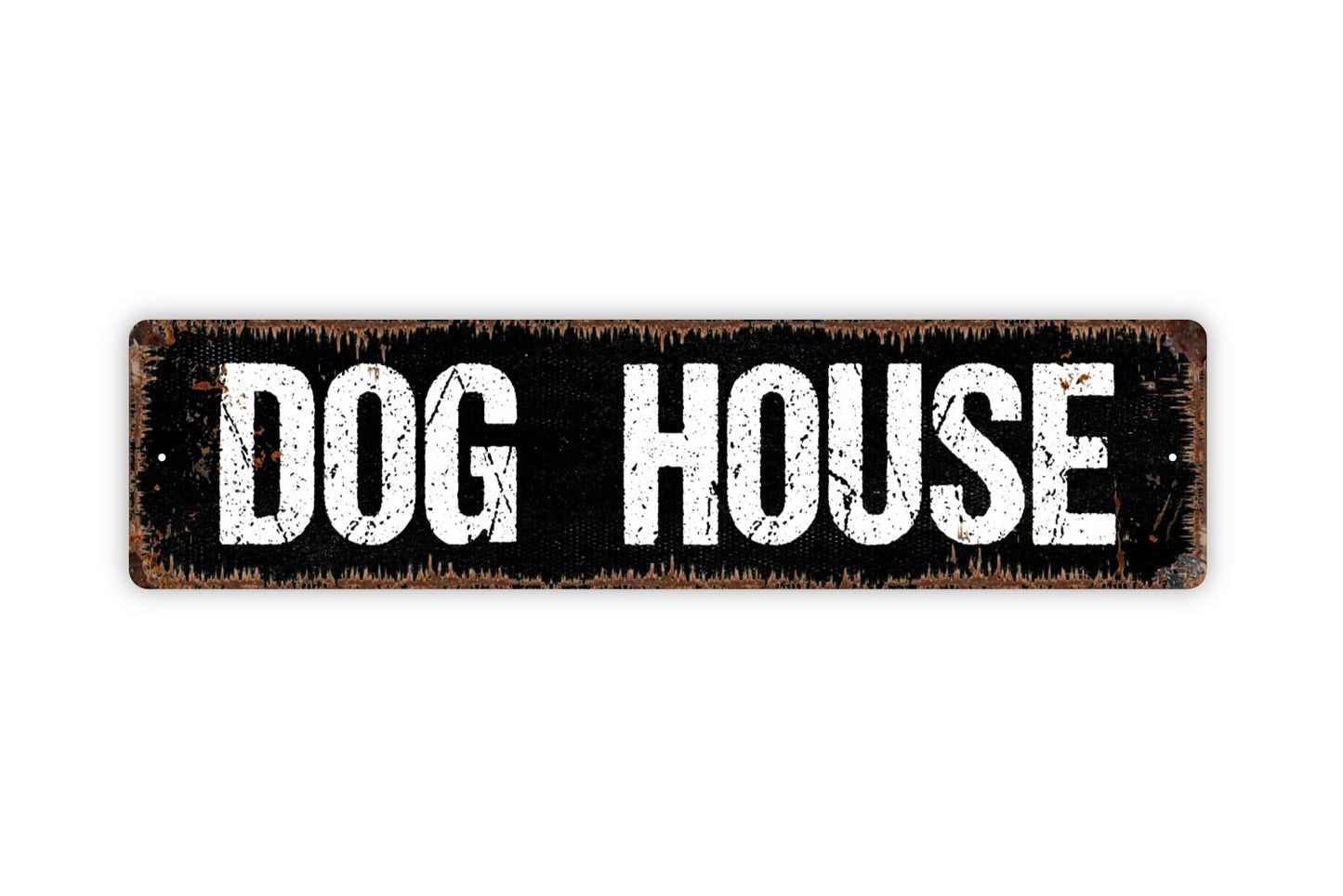 Dog House Sign - Kennel Puppy Pup Doggy K9 Rustic Street Metal Sign or Door Name Plate Plaque