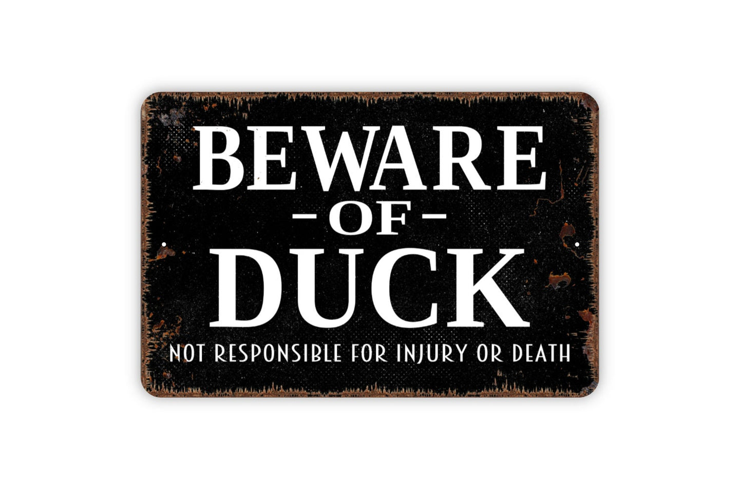 Beware Of Duck Sign - Funny Farm Metal Wall Art - Indoor or Outdoor