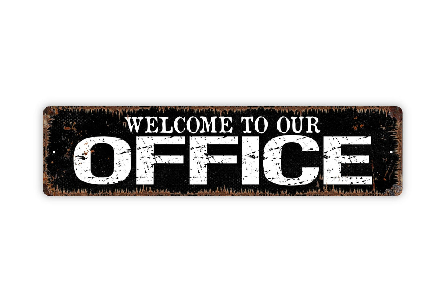 Welcome To Our Office Sign - Small Business WFH Reception Desk Rustic Street Metal Sign or Door Name Plate Plaque