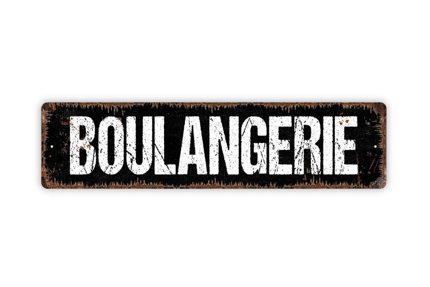 Boulangerie Sign - French Bakery Chef Baked Goods Kitchen Pantry Cafe Rustic Street Metal Sign or Door Name Plate Plaque