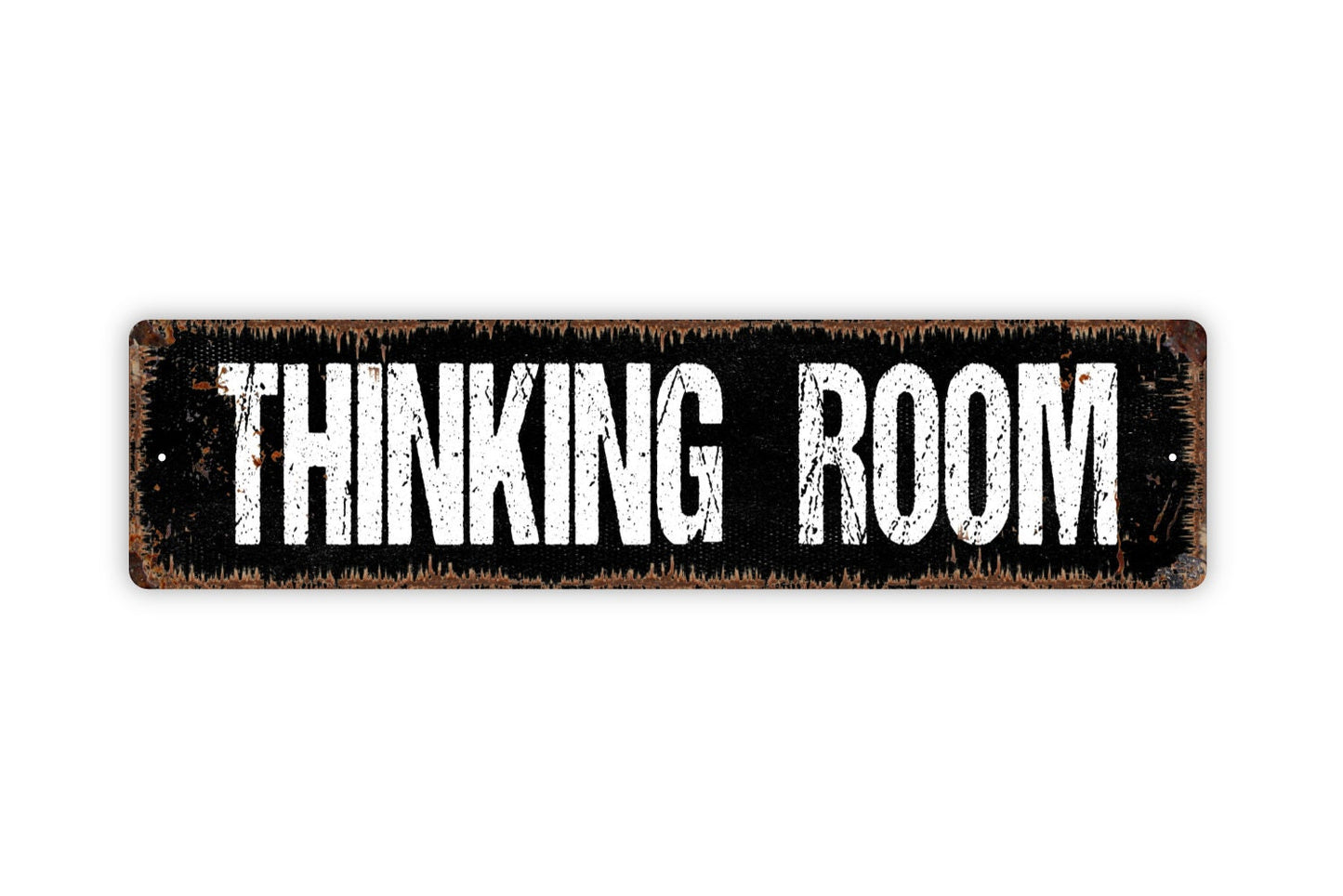 Thinking Room Sign - Bathroom Restroom Reading Room Rustic Street Metal Sign or Door Name Plate Plaque