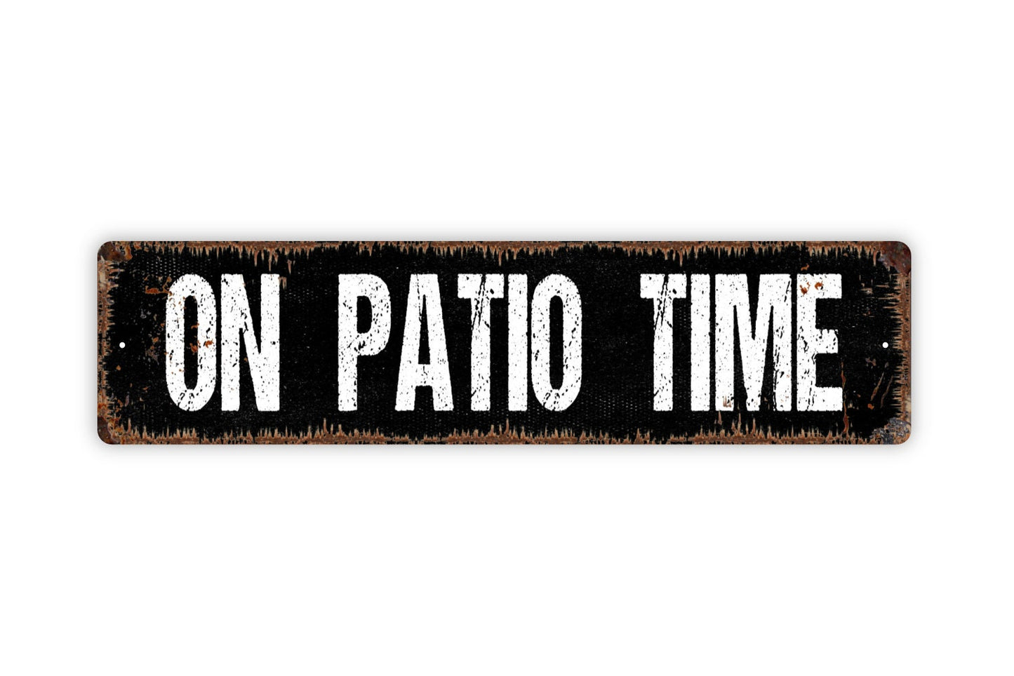 On Patio Time Sign - Backyard Paradise Porch Deck Relax Lanai Rustic Street Metal Sign or Door Name Plate Plaque