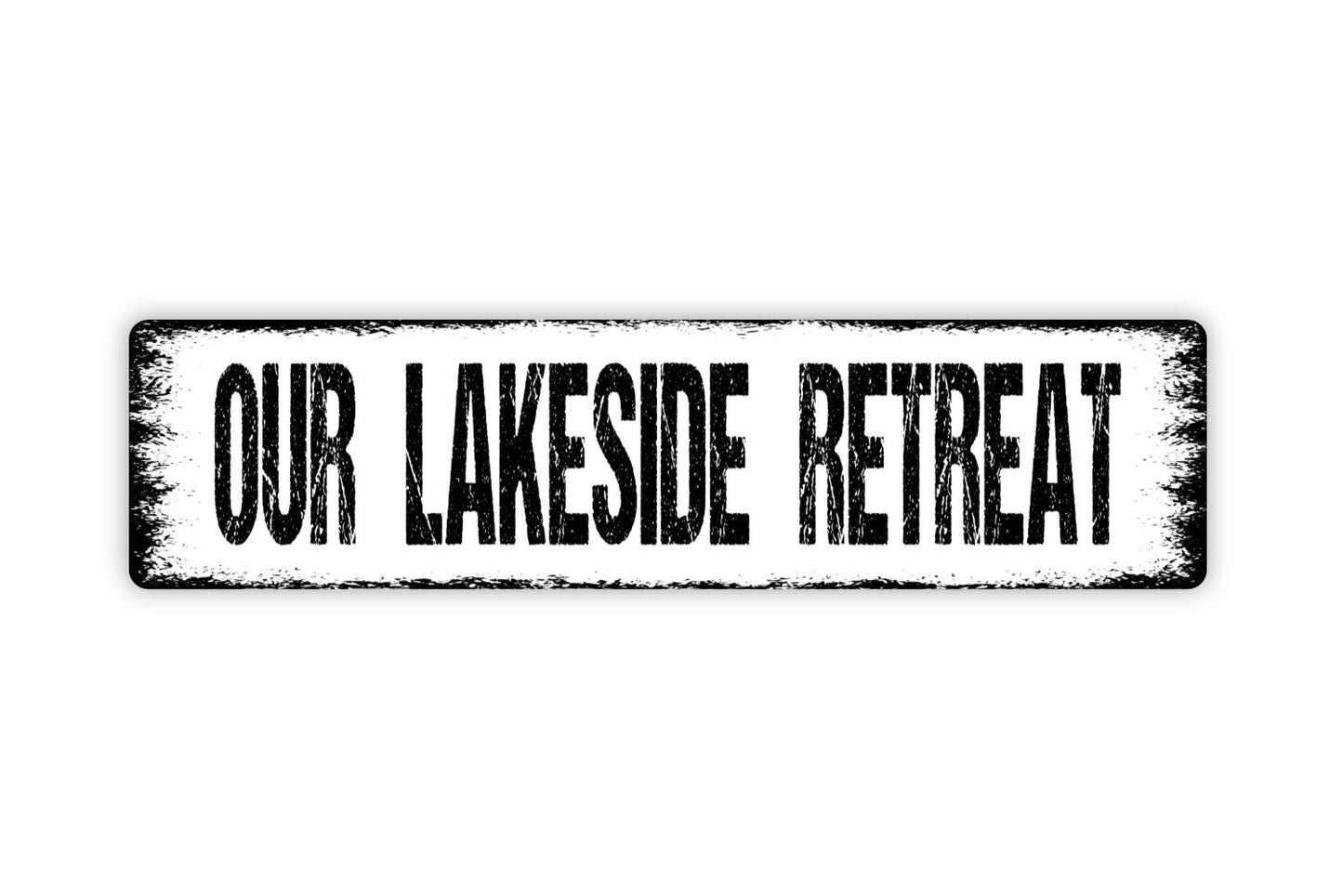 Our Lakeside Retreat Sign - Lake House Cabin Cottage Welcome To Our Lakehouse Rustic Street Metal Sign Or Door Name Plaque