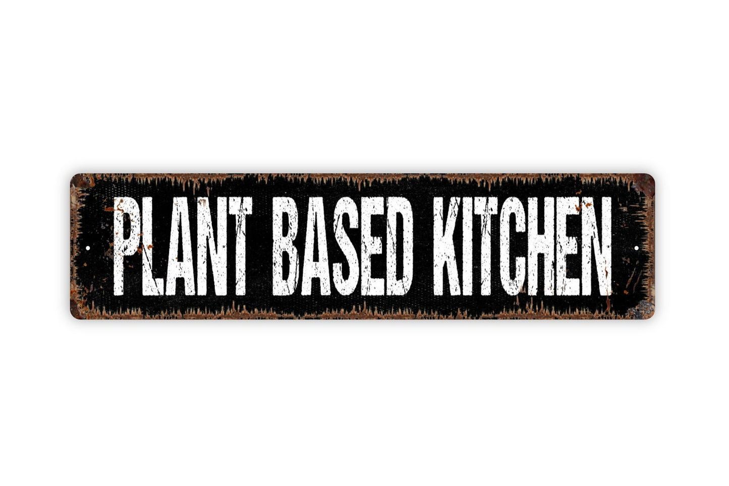 Plant Based Kitchen Sign - Whole Foods Natural Organic Ingredients Household Pantry Rustic Street Metal Sign or Door Name Plate Plaque