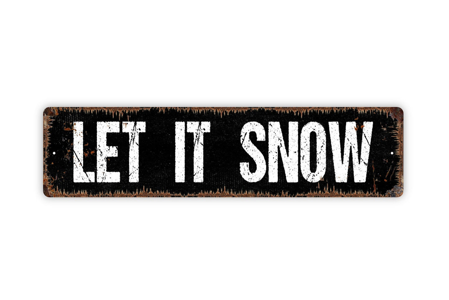 Let It Snow Sign - Winter Wonderland Snowstorm Rustic Street Metal Sign or Door Name Plate Plaque