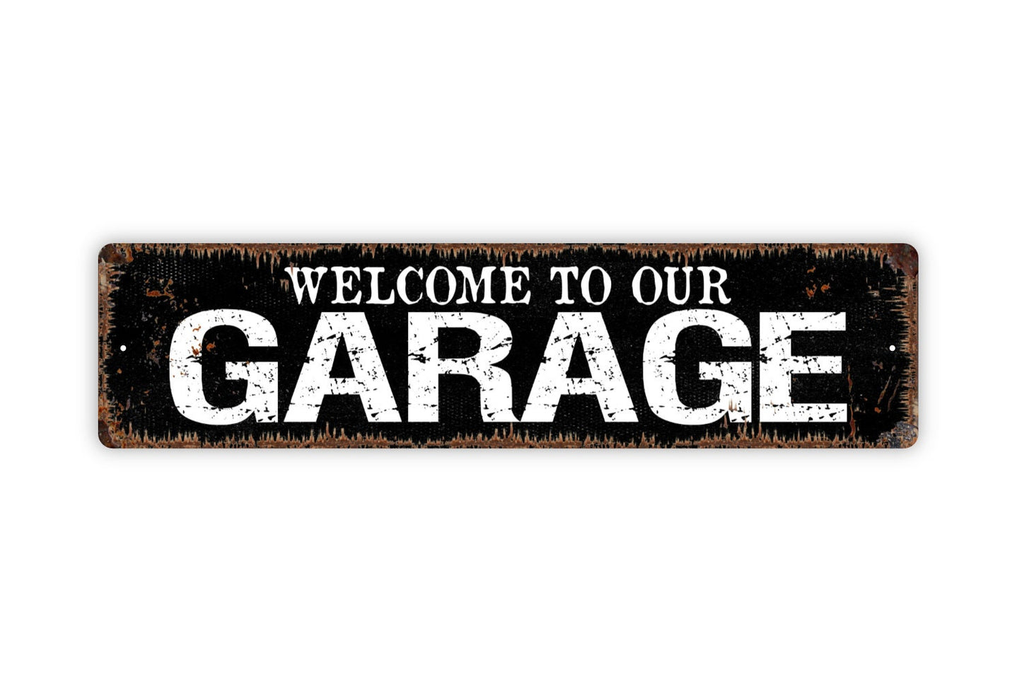 Welcome To Our Garage Sign - Workshop Hobby Man Cave Autobody Rustic Street Metal Sign or Door Name Plate Plaque