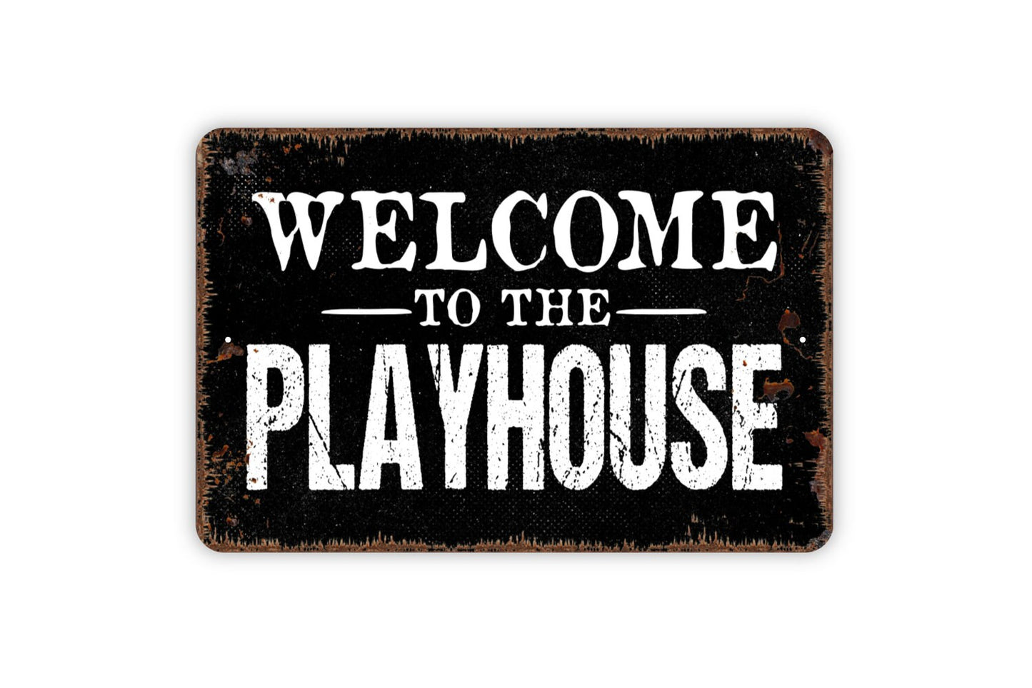 Welcome To The Playhouse Sign - Kids Metal Indoor or Outdoor Wall Art