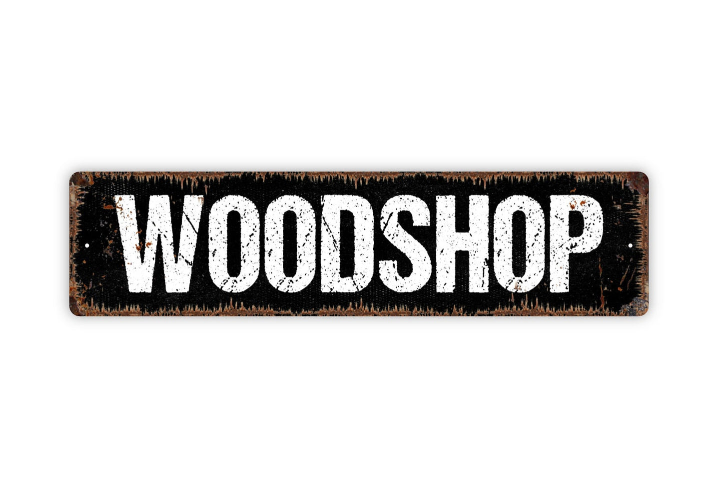 Woodshop Sign - Woodworking Hobby Garage Shop Carpentry Rustic Street Metal Sign or Door Name Plate Plaque