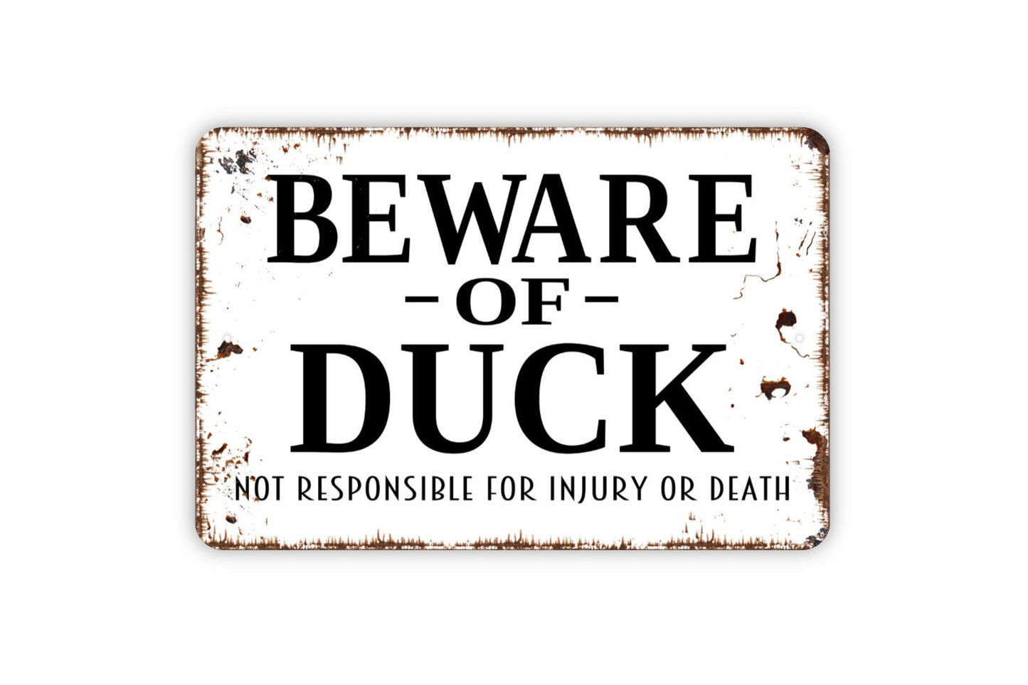 Beware Of Duck Sign - Funny Farm Metal Wall Art - Indoor or Outdoor