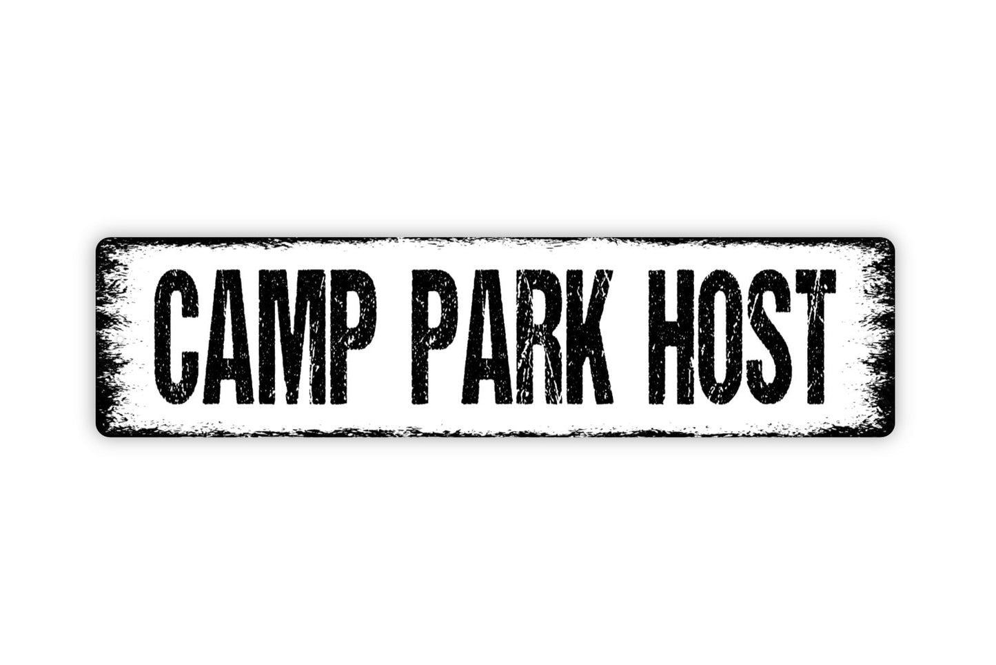 Camp Park Host Sign - Campground Travel Trailer RV Camper Camping Motor Coach Rustic Street Metal Sign or Door Name Plate Plaque