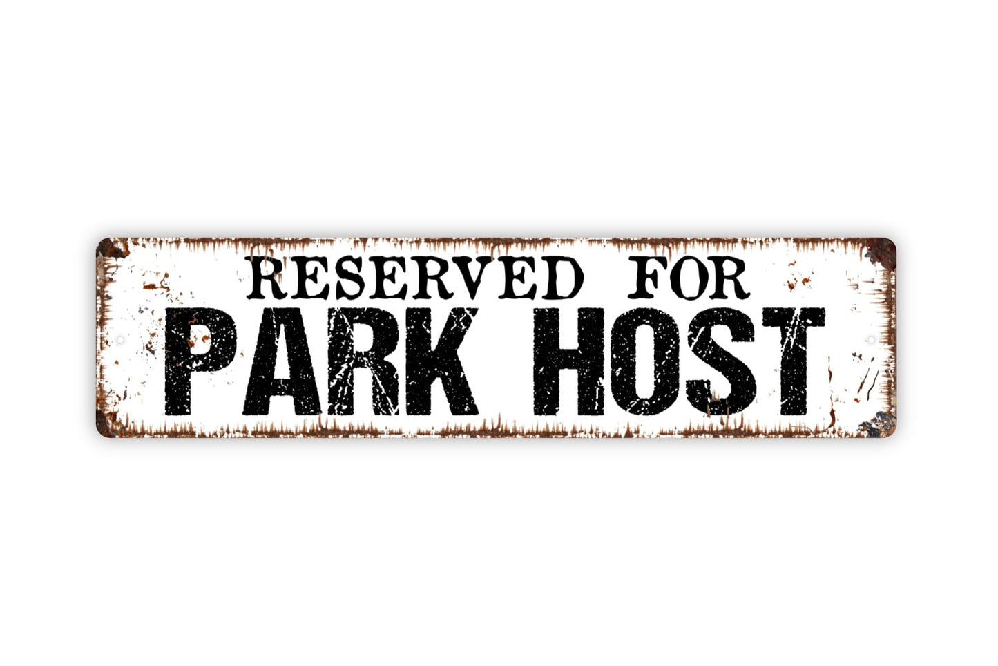 Reserved For Park Host Sign - Campground Travel Trailer RV Camper Camping Motor Coach Rustic Street Metal Sign or Door Name Plate Plaque