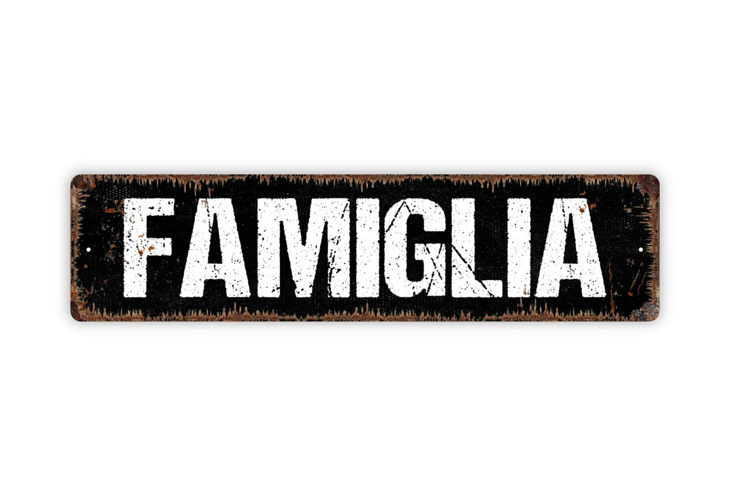 Famiglia Sign - Family Italian Italy Friends Welcome Rustic Street Metal Sign or Door Name Plate Plaque