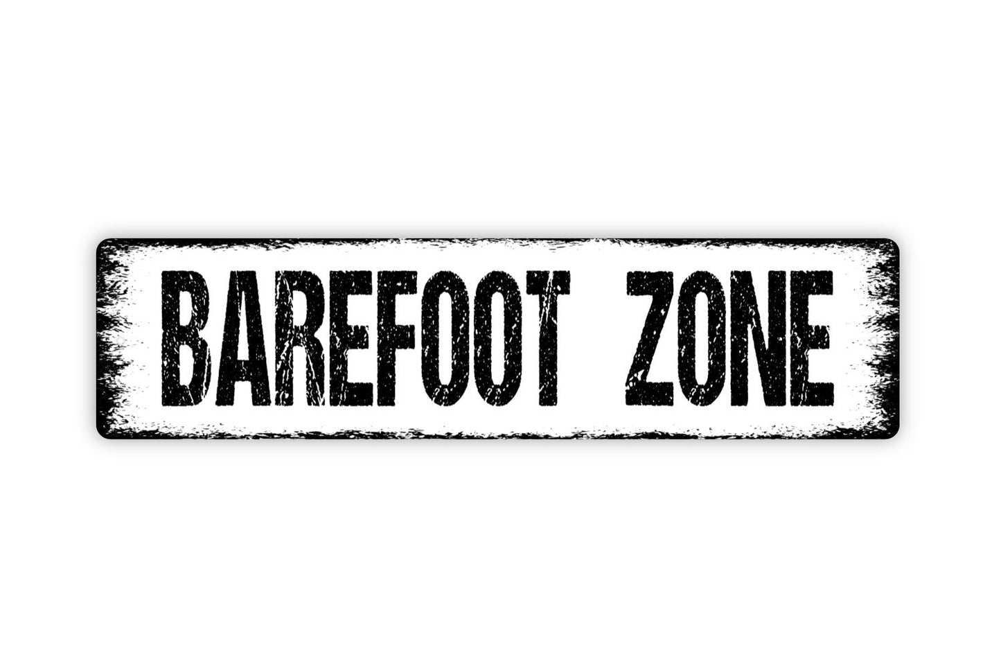 Barefoot Zone Sign - No Shoes Rustic Street Metal Sign or Door Name Plate Plaque