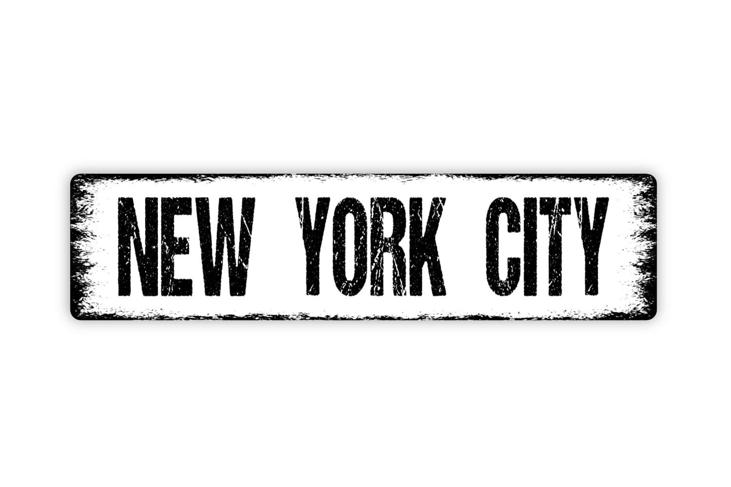 New York City Sign - Town City  Rustic Distressed Grunge Street Metal Sign Or Door Name Plaque