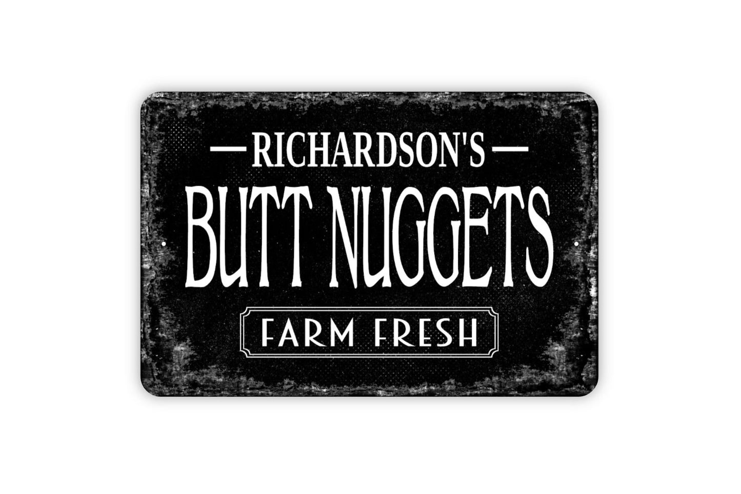 Farm Fresh Butt Nuggets Sign - Personalized Metal Wall Art - Custom Name Sign