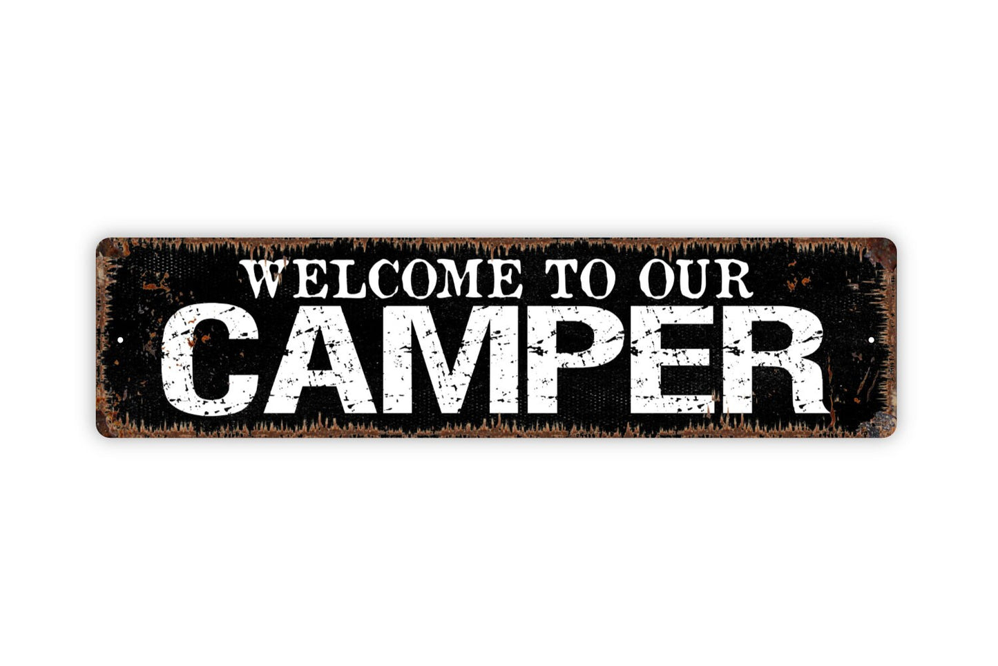 Welcome To Our Camper Sign - Campsite Camping Travel Trailer RV Rustic Street Metal Sign or Door Name Plate Plaque