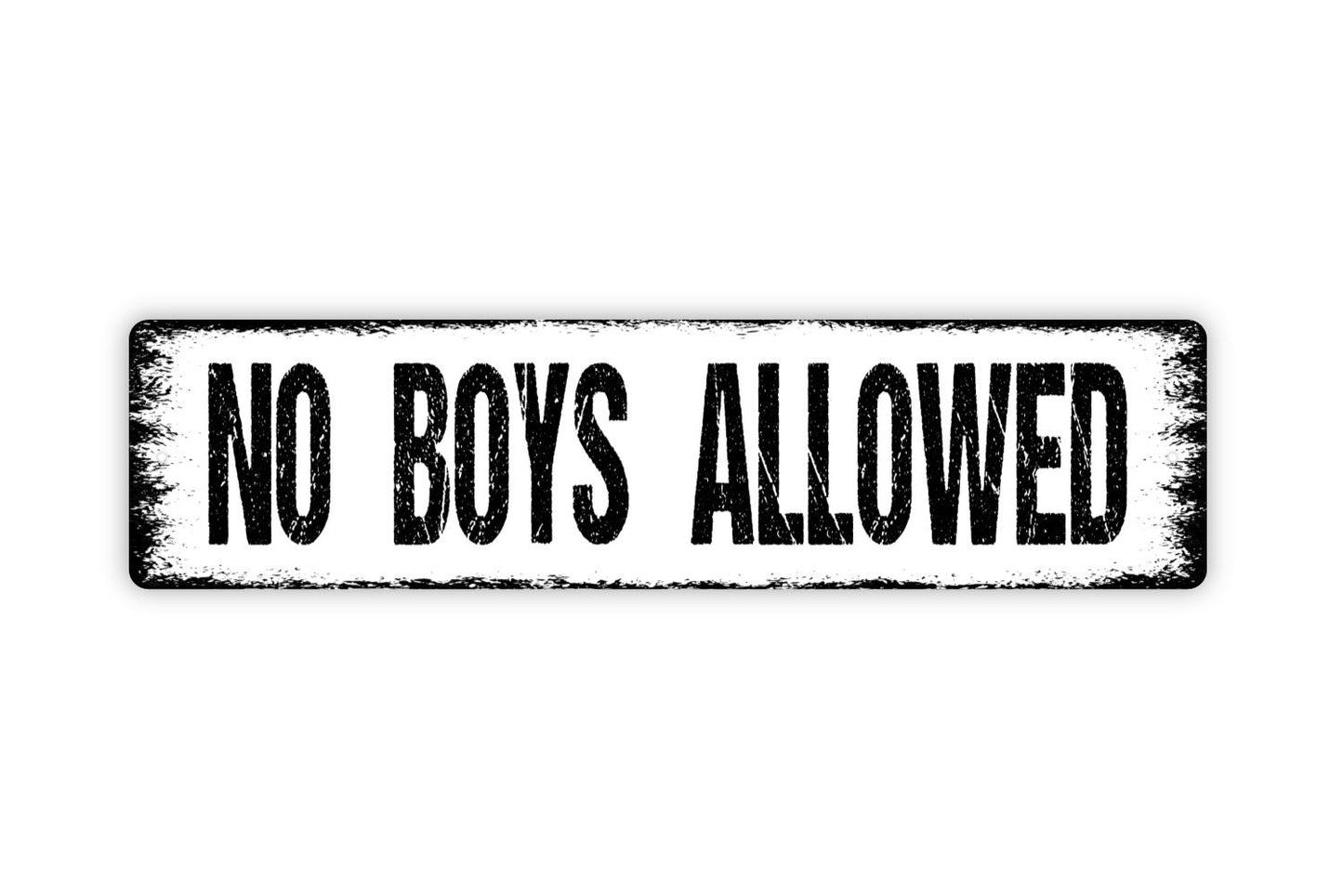 No Boys Allowed Sign - Funny Girls Only Clubhouse Rustic Street Metal Sign or Door Name Plate Plaque