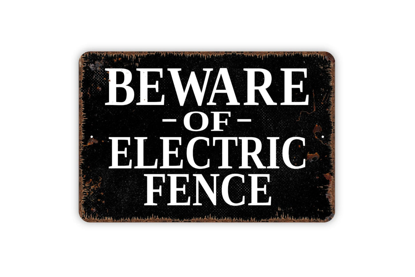 Beware of Electric Fence Sign - Warning Metal Indoor or Outdoor Wall Art