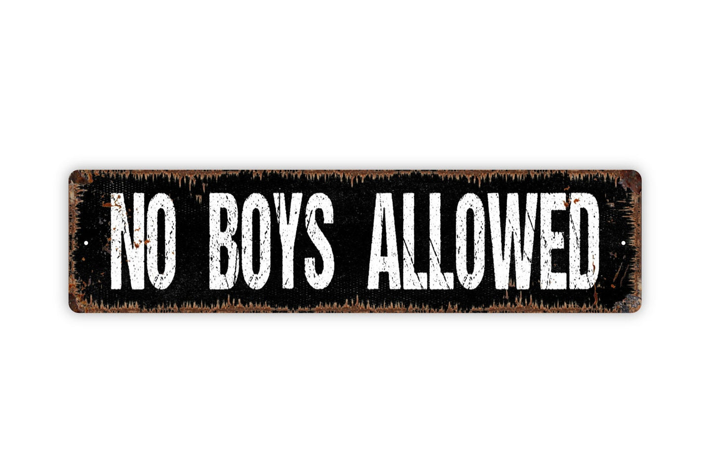 No Boys Allowed Sign - Funny Girls Only Clubhouse Rustic Street Metal Sign or Door Name Plate Plaque