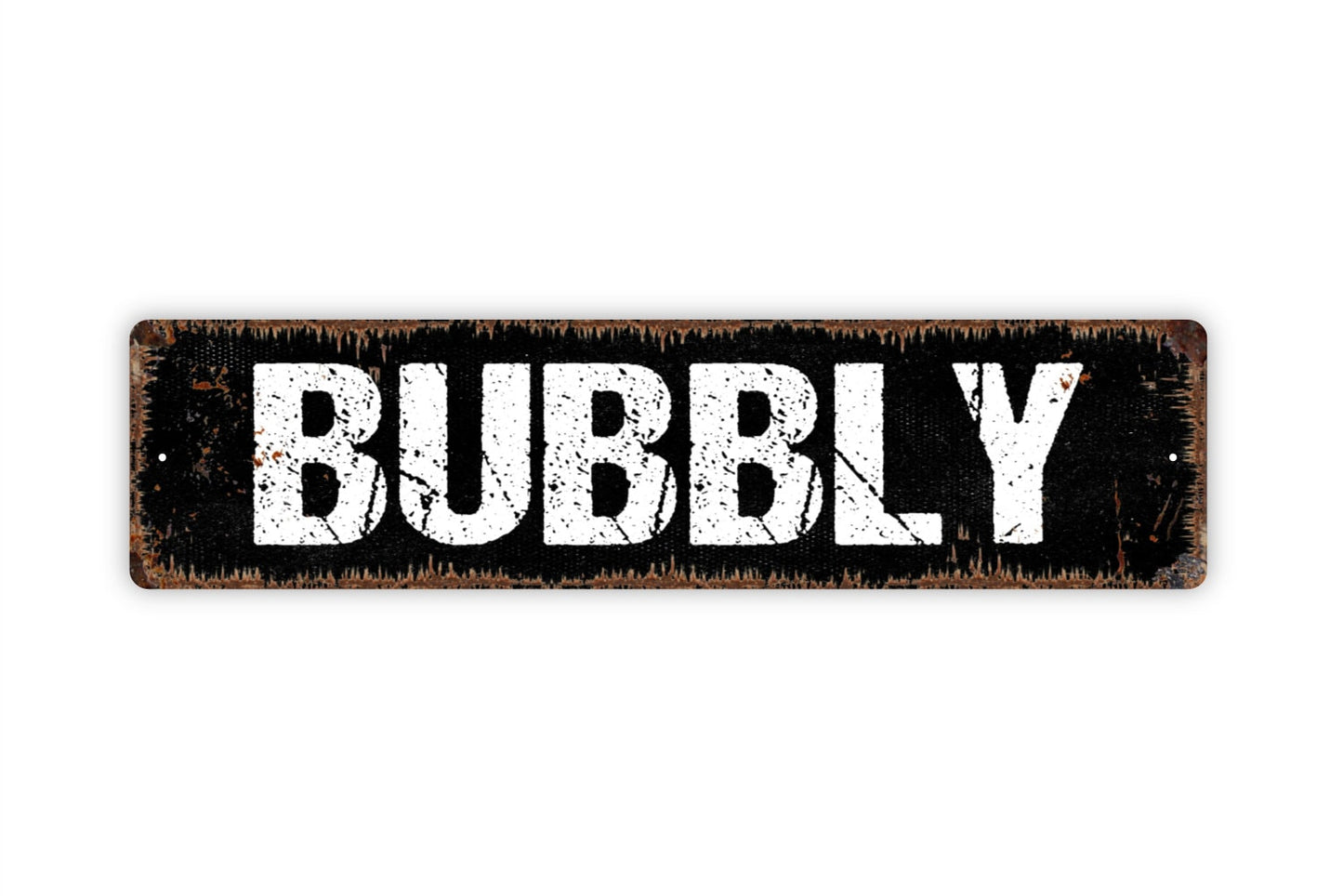 Bubbly Sign - Champagne Wine Winery Rustic Street Metal Sign or Door Name Plate Plaque