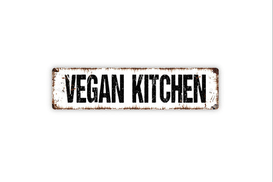 Vegan Kitchen Sign - No Meat No Dairy Kitchen Cafe Pantry Rustic Street Metal Sign or Door Name Plate Plaque