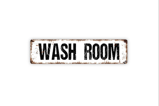 Wash Room Sign - Bathroom Restroom Water Closet El Bano Rustic Street Metal Sign or Door Name Plate Plaque