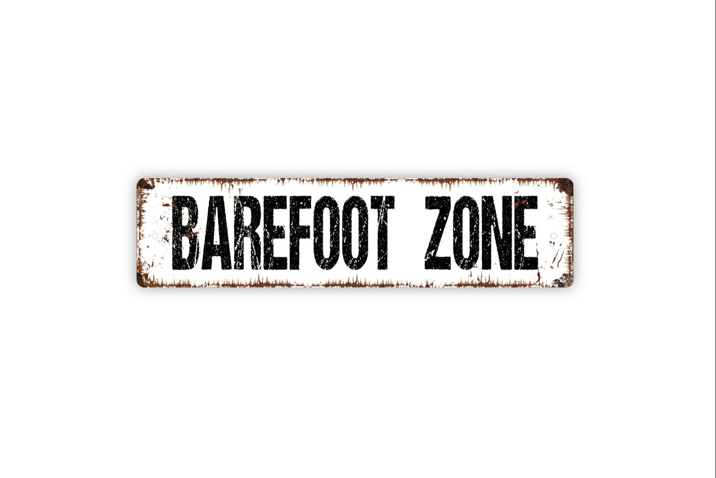 Barefoot Zone Sign - No Shoes Rustic Street Metal Sign or Door Name Plate Plaque