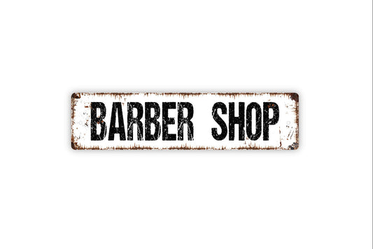 Barber Shop Sign - Hair Stylist Rustic Metal Street Sign or Door Name Plate Plaque