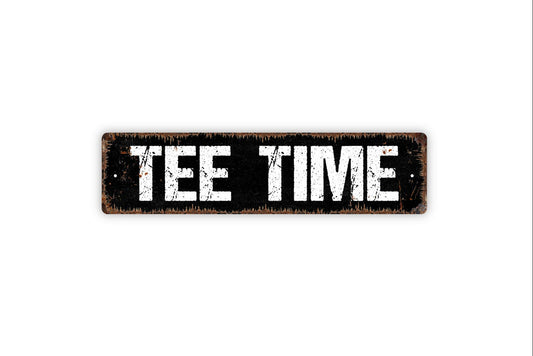 Tee Time Sign - Golfing Golf Golfer Swing Rustic Street Metal Sign or Door Name Plate Plaque