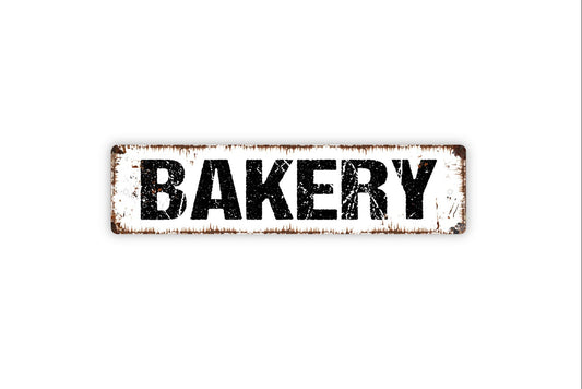 Bakery Sign - Baked Goods Pastry Chef Donuts Cakes Pie Pantry Kitchen Rustic Street Metal Sign or Door Name Plate Plaque