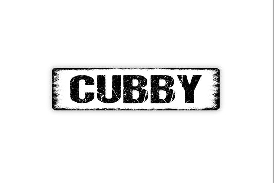 Cubby Sign - Locker Storage Book Bag School Children Kids Reading Corner Rustic Street Metal Sign or Door Name Plate Plaque