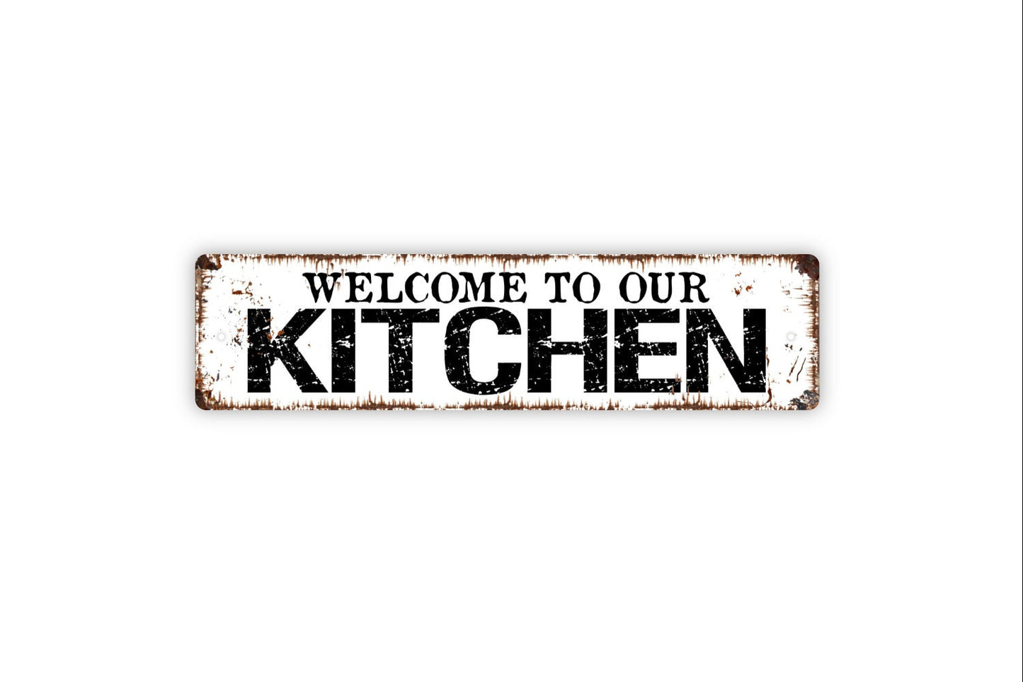 Welcome To Our Kitchen Sign - Rustic Metal Street Sign or Door Name Plate Plaque