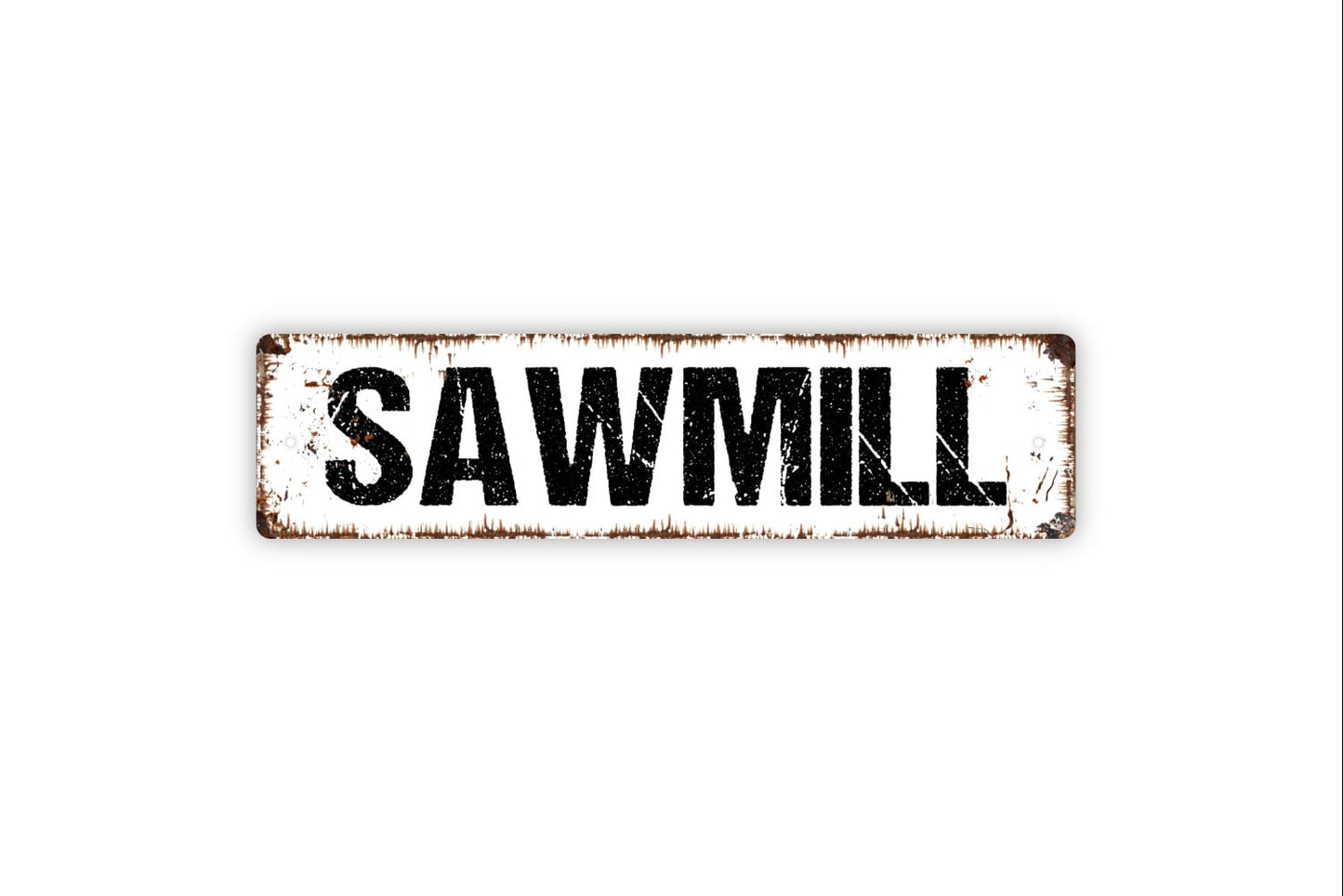 Sawmill Sign - Carpentry Workshop Hobby Room Man Cave Garage Tools Rustic Street Metal Sign or Door Name Plate Plaque