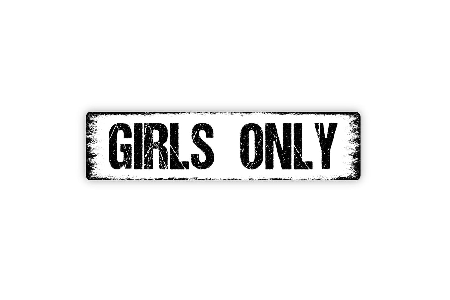 Girls Only Sign - Bedroom Clubhouse Play Room Rustic Street Metal Sign or Door Name Plate Plaque