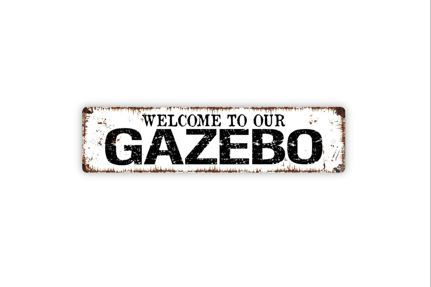 Welcome To Our Gazebo Sign - Backyard Patio Relax Unwind Rustic Street Metal Sign or Door Name Plate Plaque