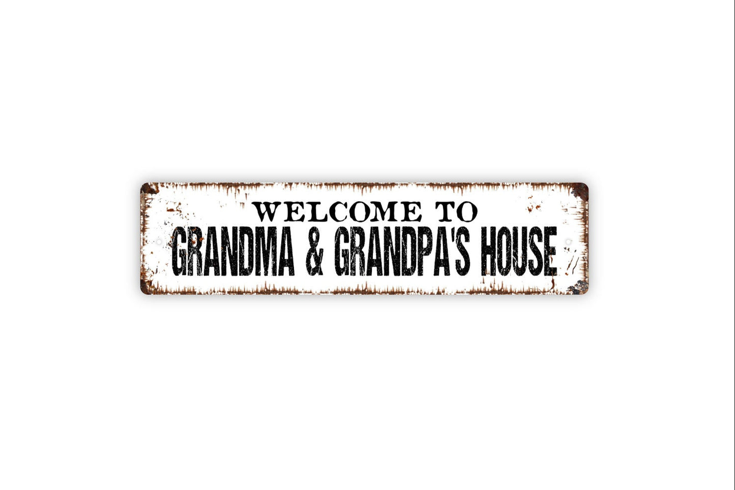 Welcome To Grandma and Grandpa's House Sign - Grandkid Grandchildren Granddad Grandmother Rustic Street Metal Sign or Door Name Plate Plaque