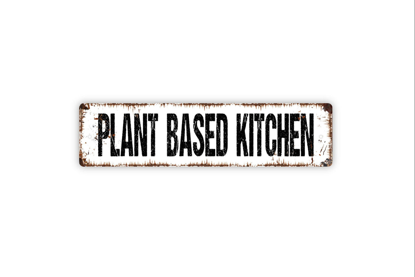 Plant Based Kitchen Sign - Whole Foods Natural Organic Ingredients Household Pantry Rustic Street Metal Sign or Door Name Plate Plaque