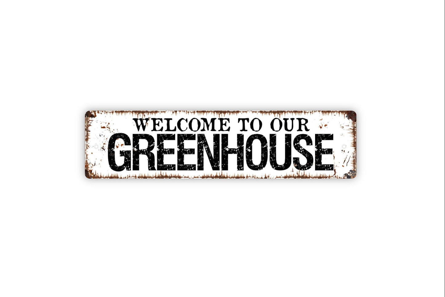 Welcome To Our Greenhouse Sign - Garden Rustic Metal Street Sign or Door Name Plate Plaque