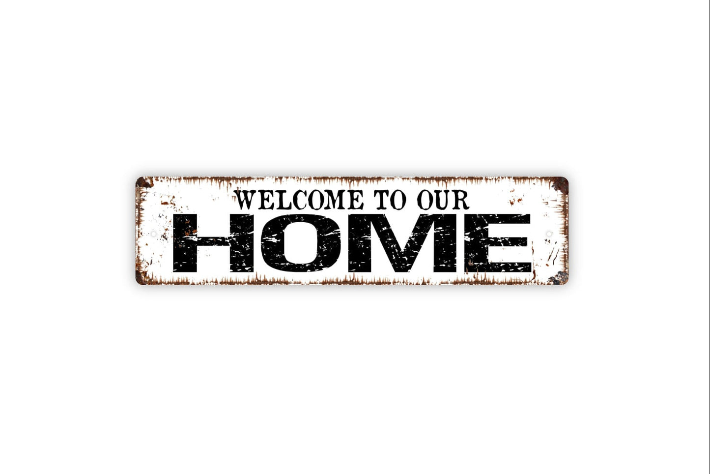 Welcome To Our Home Sign, Rustic Custom Metal Sign, Rustic Street Sign or Door Name Plate Plaque