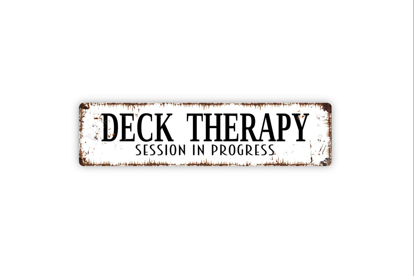 Deck Therapy Session In Progress Sign - Patio Relax Porch Backyard Rustic Street Metal Sign or Door Name Plate Plaque