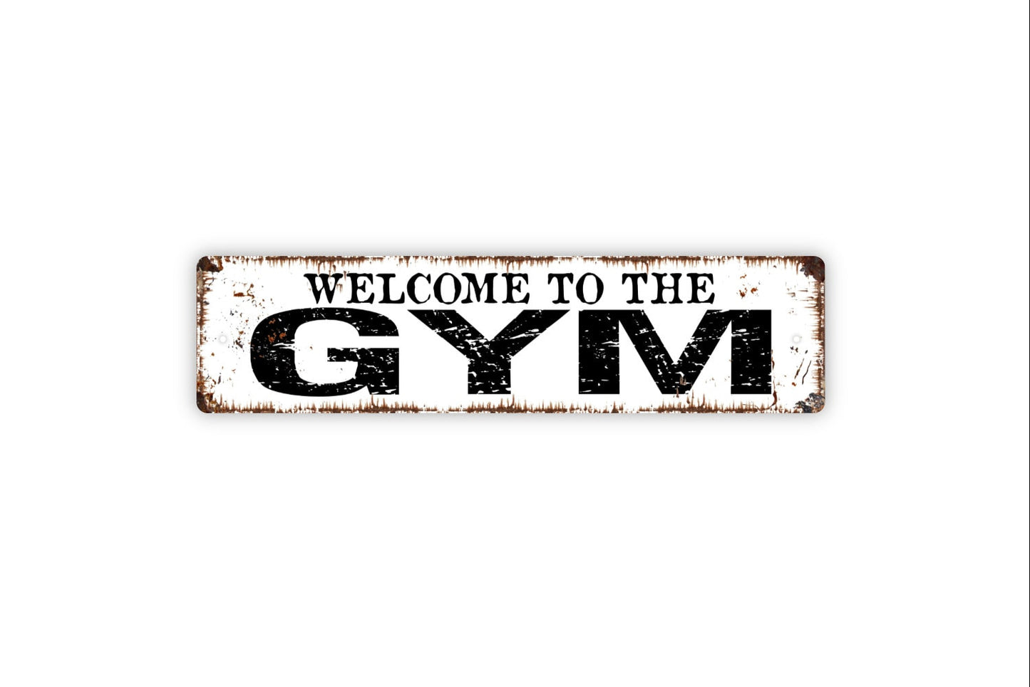 Welcome To The Gym Sign - Fitness Center Workout Home Gym Rustic Street Metal Sign or Door Name Plate Plaque