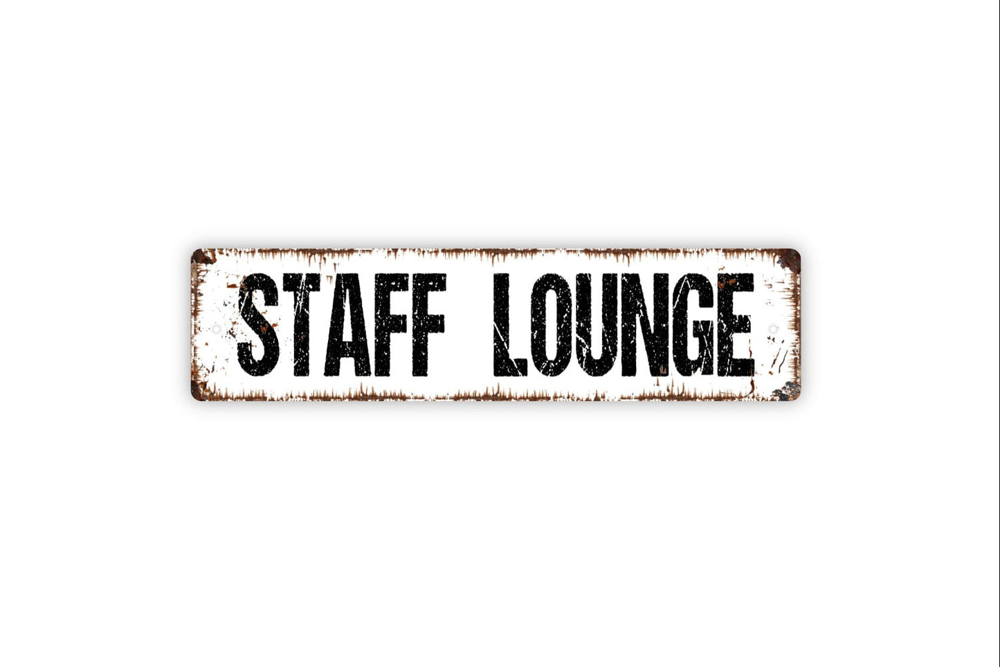 Staff Lounge Sign - Employees Only Break Room Business Workplace Rustic Street Metal Sign or Door Name Plate Plaque