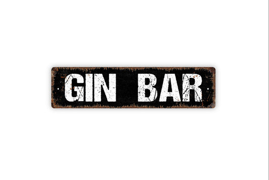 Gin Bar Sign - Pub Saloon Tavern Alcohol Drink Cocktails Rustic Street Metal Sign or Door Name Plate Plaque