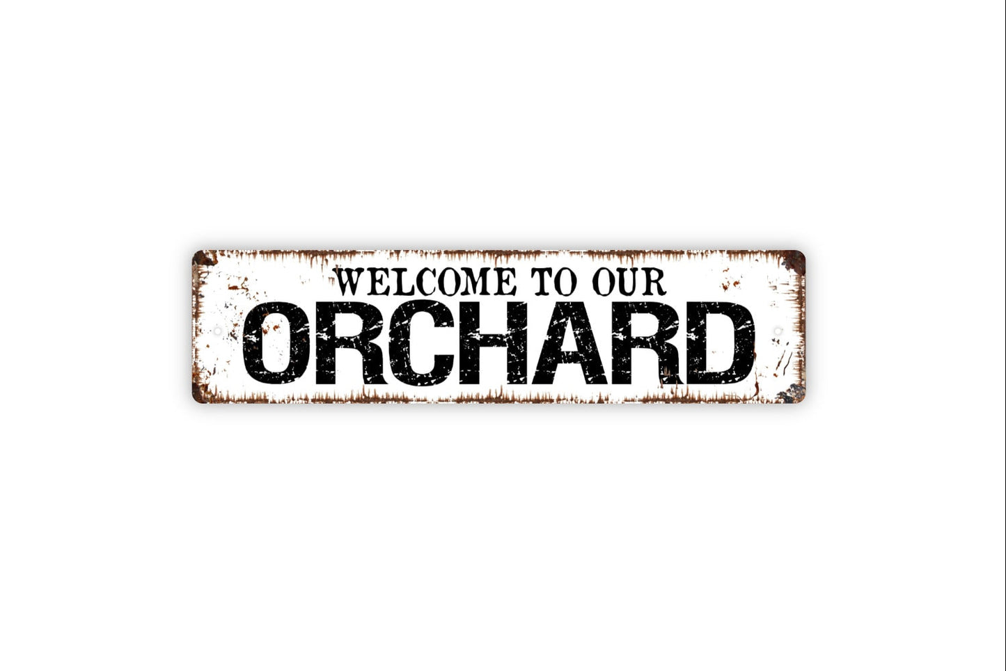 Welcome To Our Orchard Sign - Rustic Metal Street Sign or Door Name Plate Plaque